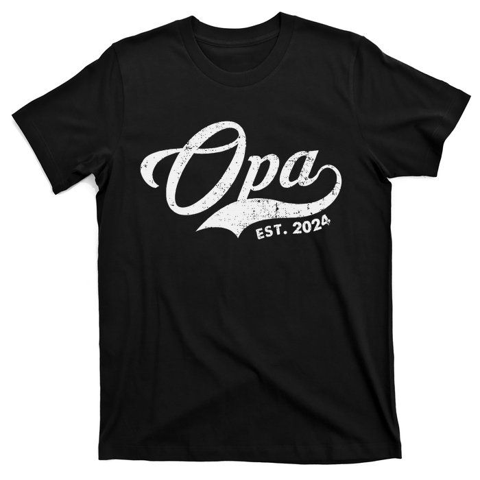 Opa Est. 2024 For Fathers Day Soon To Be Grandpa 2024 T-Shirt