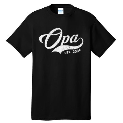 Opa Est. 2024 For Fathers Day Soon To Be Grandpa 2024 Tall T-Shirt