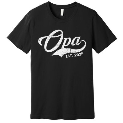 Opa Est. 2024 For Fathers Day Soon To Be Grandpa 2024 Premium T-Shirt