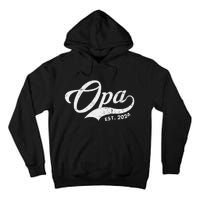 Opa Est. 2024 For Fathers Day Soon To Be Grandpa 2024 Tall Hoodie