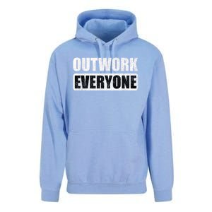 Outwork Everyone Entrepreneur Motivation Inspirational Unisex Surf Hoodie