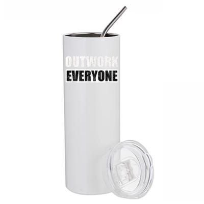 Outwork Everyone Entrepreneur Motivation Inspirational Stainless Steel Tumbler