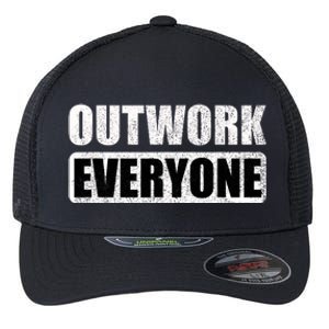 Outwork Everyone Entrepreneur Motivation Inspirational Flexfit Unipanel Trucker Cap