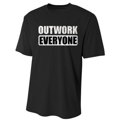 Outwork Everyone Entrepreneur Motivation Inspirational Performance Sprint T-Shirt