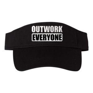 Outwork Everyone Entrepreneur Motivation Inspirational Valucap Bio-Washed Visor