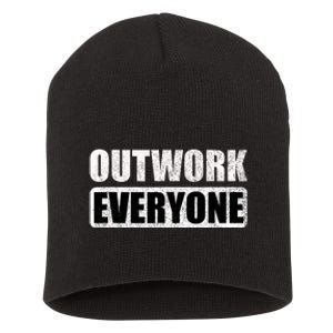 Outwork Everyone Entrepreneur Motivation Inspirational Short Acrylic Beanie