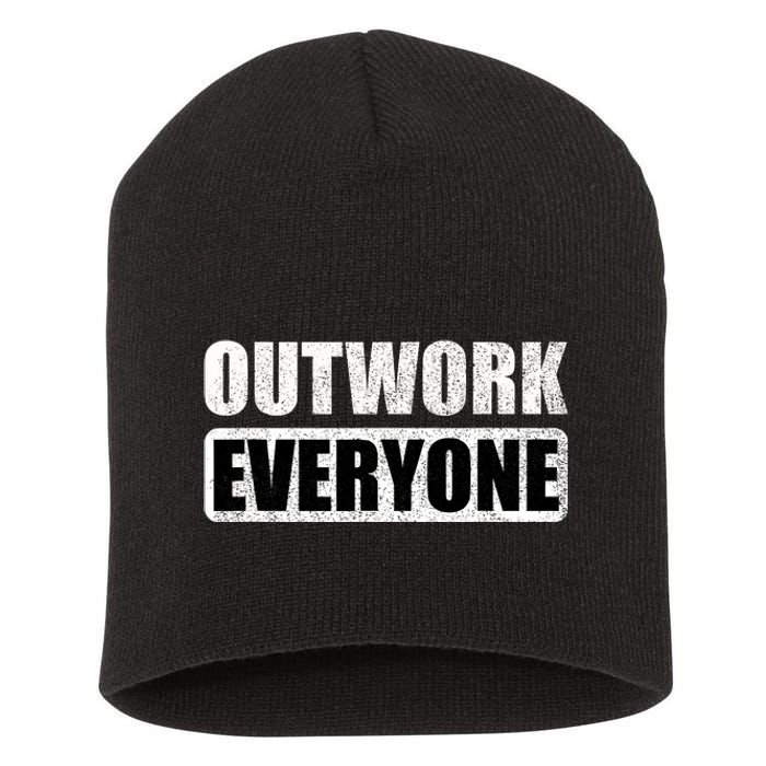 Outwork Everyone Entrepreneur Motivation Inspirational Short Acrylic Beanie