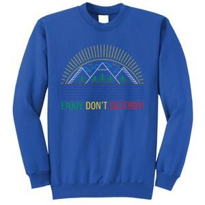 Outdoor Enthusiast Green Living Climate Change Save Earth Gift Sweatshirt