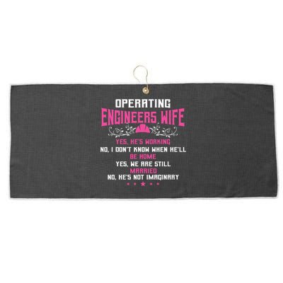 Operating Engineers Gifts Wife Yes Hes Working Funny Large Microfiber Waffle Golf Towel