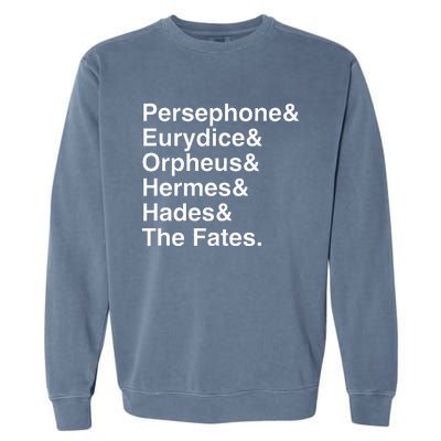 Orpheus Eurydice Hadestown Broadway Musical Theatre Garment-Dyed Sweatshirt