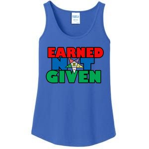 Oes Earned Not Given Gift Funny Gift Ladies Essential Tank