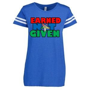 Oes Earned Not Given Gift Funny Gift Enza Ladies Jersey Football T-Shirt