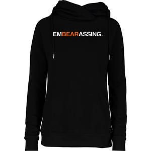 Obvious Embearassing Womens Funnel Neck Pullover Hood