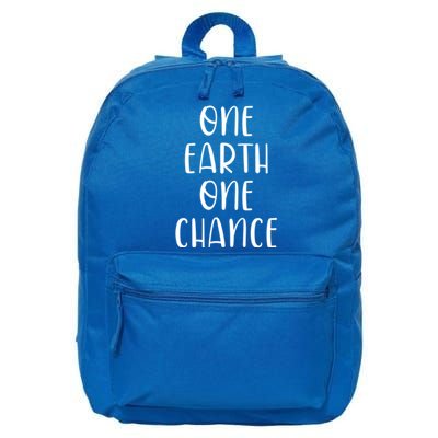 One Earth One Chance Outfit Gift Climate Change Earth Day Gift 16 in Basic Backpack