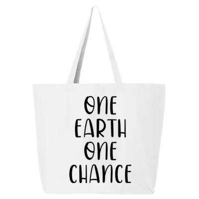 One Earth One Chance Outfit Gift Climate Change Earth Day Gift 25L Jumbo Tote