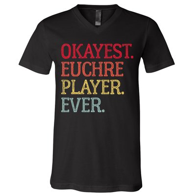Okayest Euchre Player Ever Funny Euchre Card Game V-Neck T-Shirt