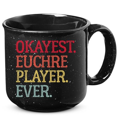 Okayest Euchre Player Ever Funny Euchre Card Game 15oz Campfire Ceramic Mug