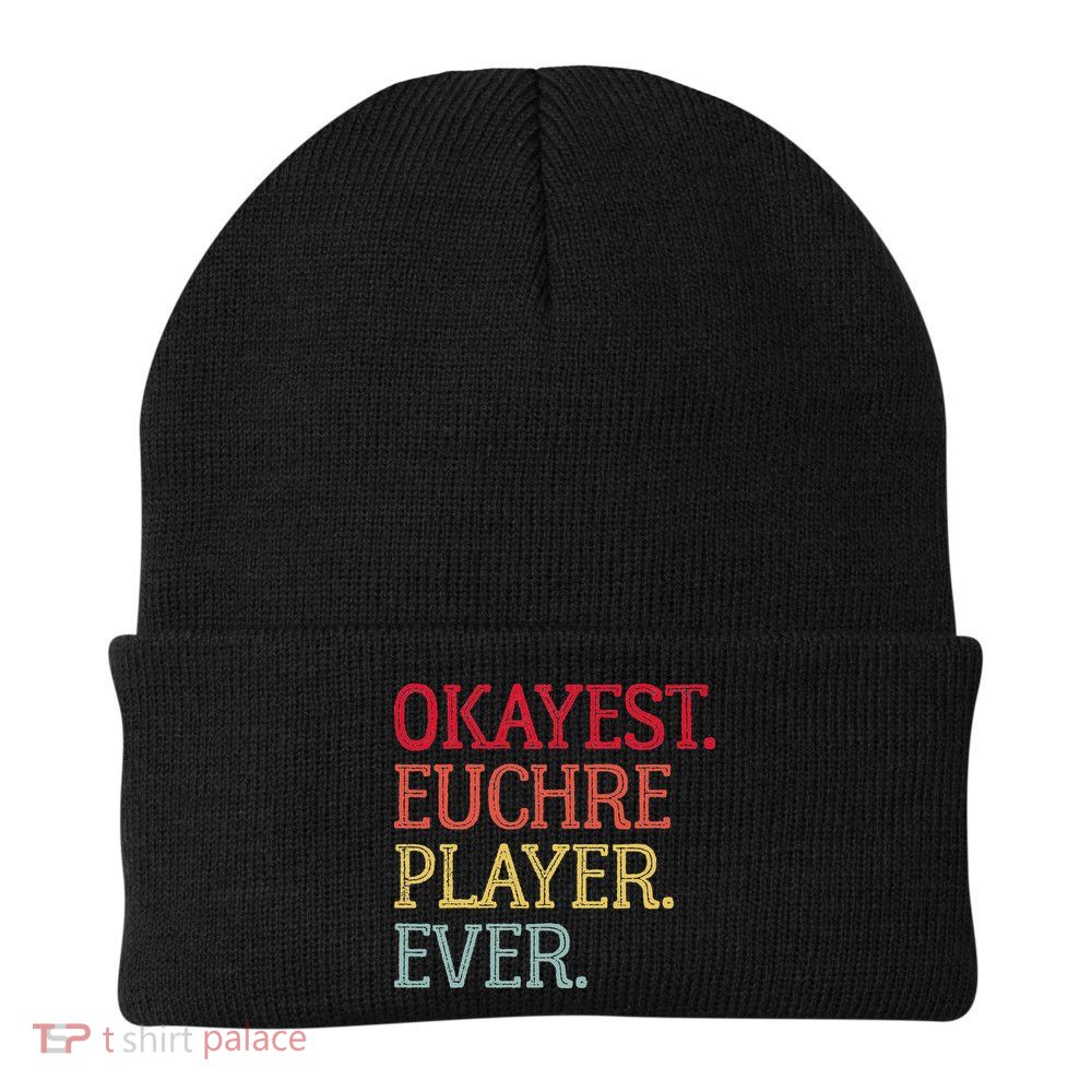 Okayest Euchre Player Ever Funny Euchre Card Game Beanie