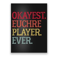 Okayest Euchre Player Ever Funny Euchre Card Game Poster