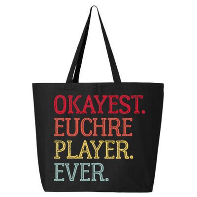 Okayest Euchre Player Ever Funny Euchre Card Game 25L Jumbo Tote