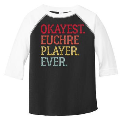 Okayest Euchre Player Ever Funny Euchre Card Game Toddler Fine Jersey T-Shirt