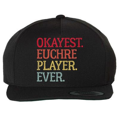 Okayest Euchre Player Ever Funny Euchre Card Game Wool Snapback Cap