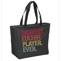 Okayest Euchre Player Ever Funny Euchre Card Game Zip Tote Bag
