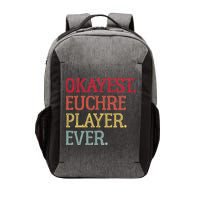 Okayest Euchre Player Ever Funny Euchre Card Game Vector Backpack
