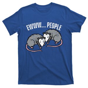 Opossums Ewww People Funny Possum Introvert T-Shirt