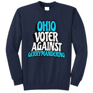 Ohio Election Reform Stop Gerrymandering In Ohio Tall Sweatshirt