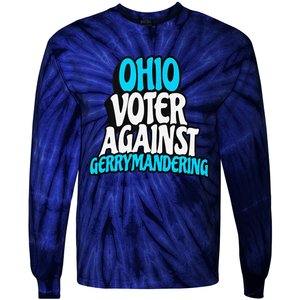 Ohio Election Reform Stop Gerrymandering In Ohio Tie-Dye Long Sleeve Shirt