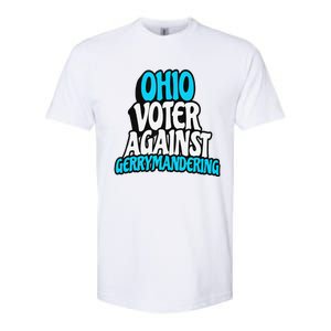 Ohio Election Reform Stop Gerrymandering In Ohio Softstyle CVC T-Shirt