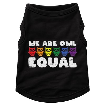 Owl Equal Rainbow Cute Equalty Lgbt Animal Gift Doggie Tank