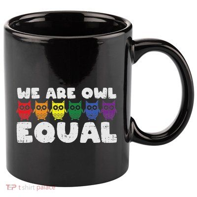 Owl Equal Rainbow Cute Equalty Lgbt Animal Gift 11oz C Handle Ceramic Mug