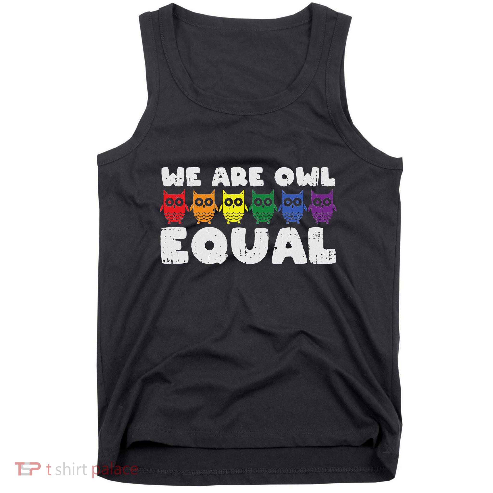 Owl Equal Rainbow Cute Equalty Lgbt Animal Gift Tank Top
