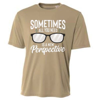 Optician Eyeglasses Sometimes All You Need A New Perspective Cooling Performance Crew T-Shirt