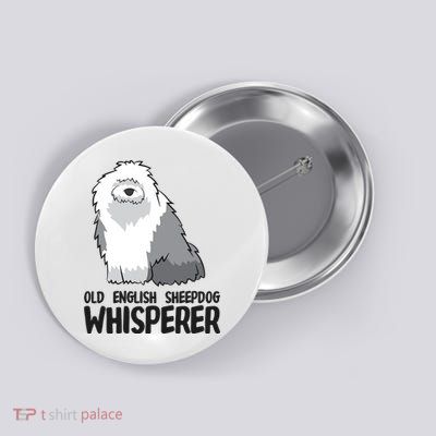 Old English Sheepdog Whisperer Cute Sheepdog Gift Button