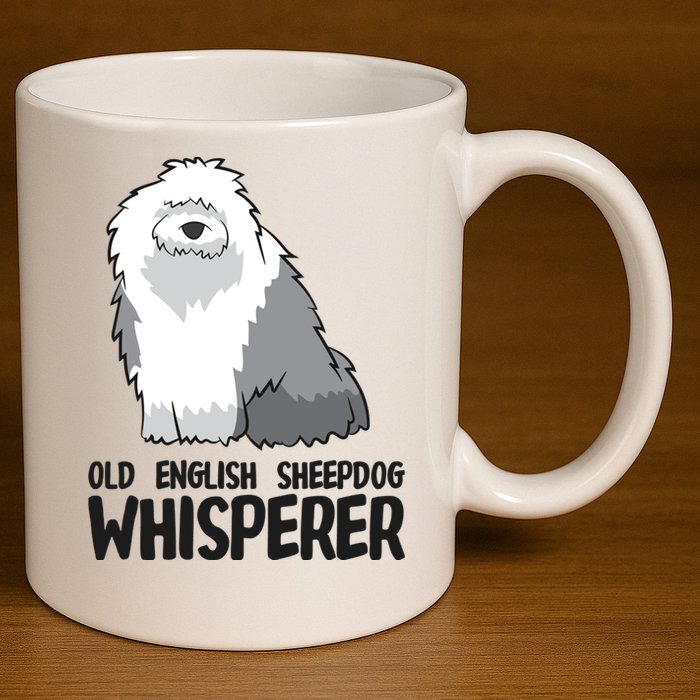 Old English Sheepdog Whisperer Cute Sheepdog Gift 11oz C Handle Ceramic Mug