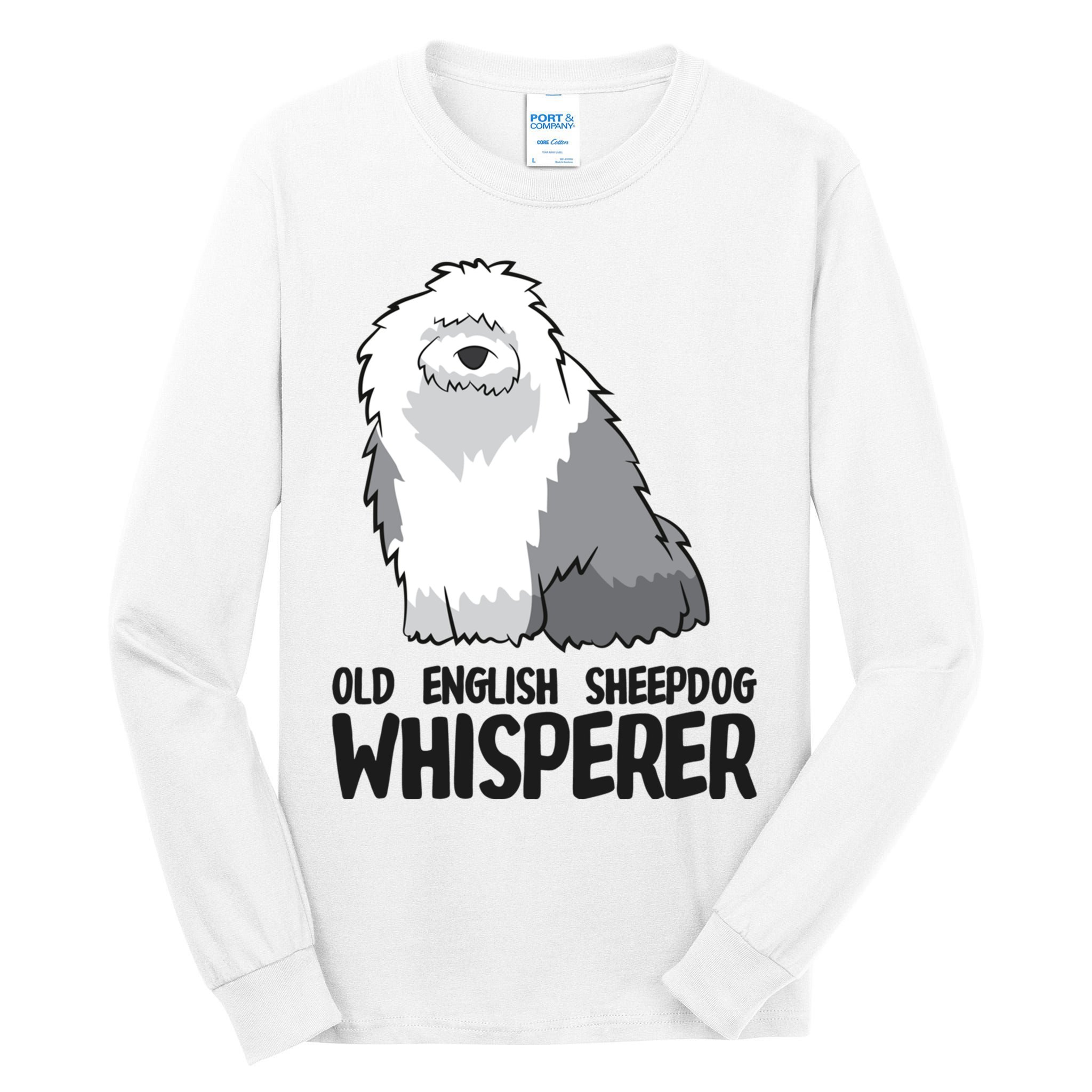 Old English Sheepdog Whisperer Cute Sheepdog Gift Tall Long Sleeve T-Shirt