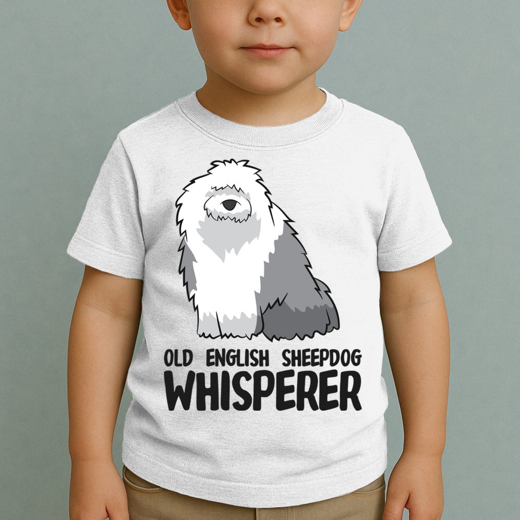 Old English Sheepdog Whisperer Cute Sheepdog Gift Toddler T-Shirt