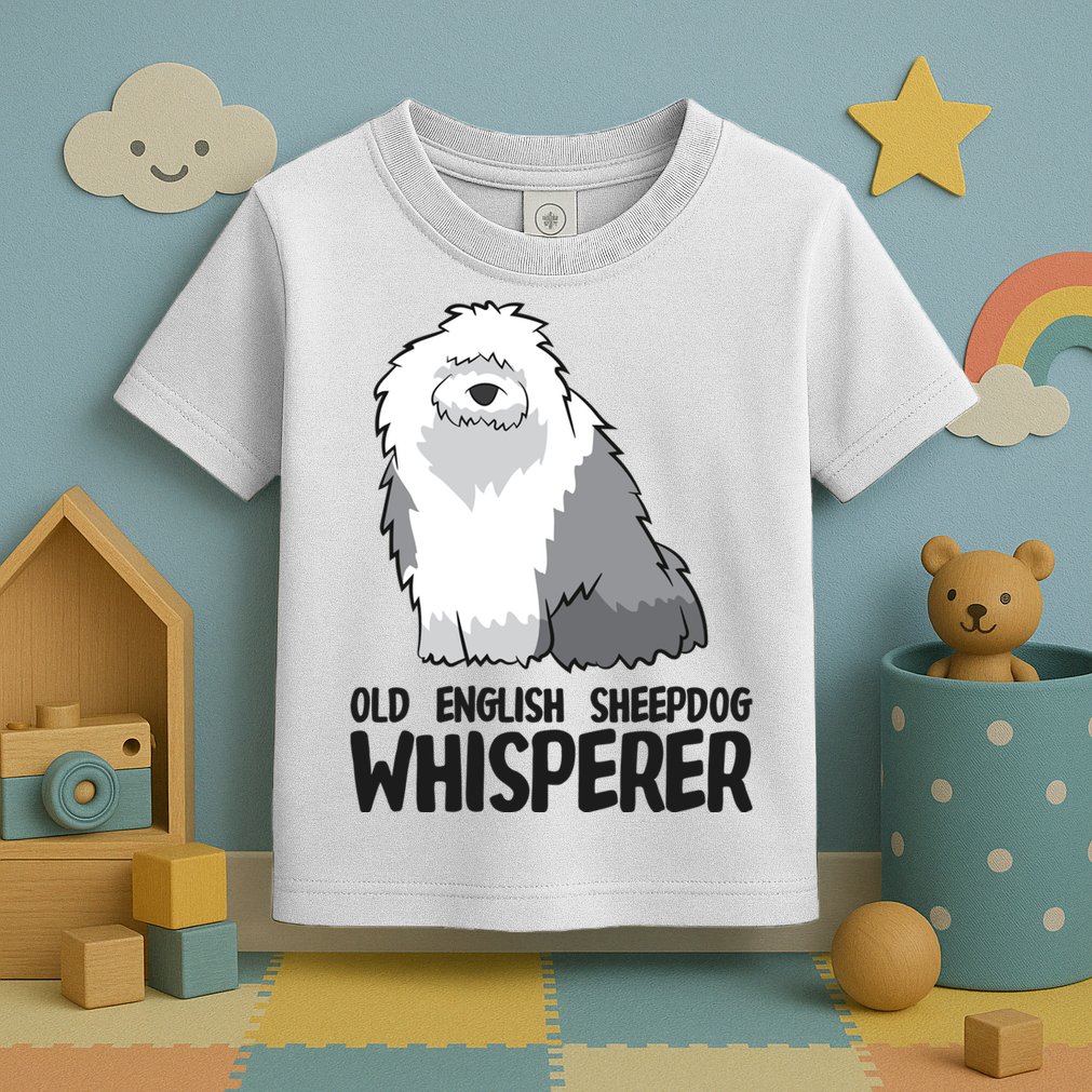 Old English Sheepdog Whisperer Cute Sheepdog Gift Toddler T-Shirt
