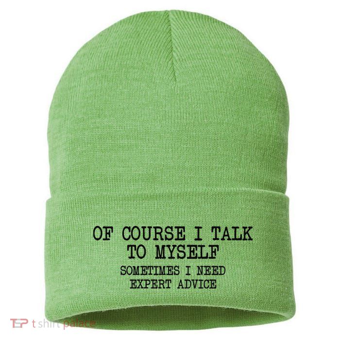 Of Course I Talk To My Self Sustainable Knit Beanie