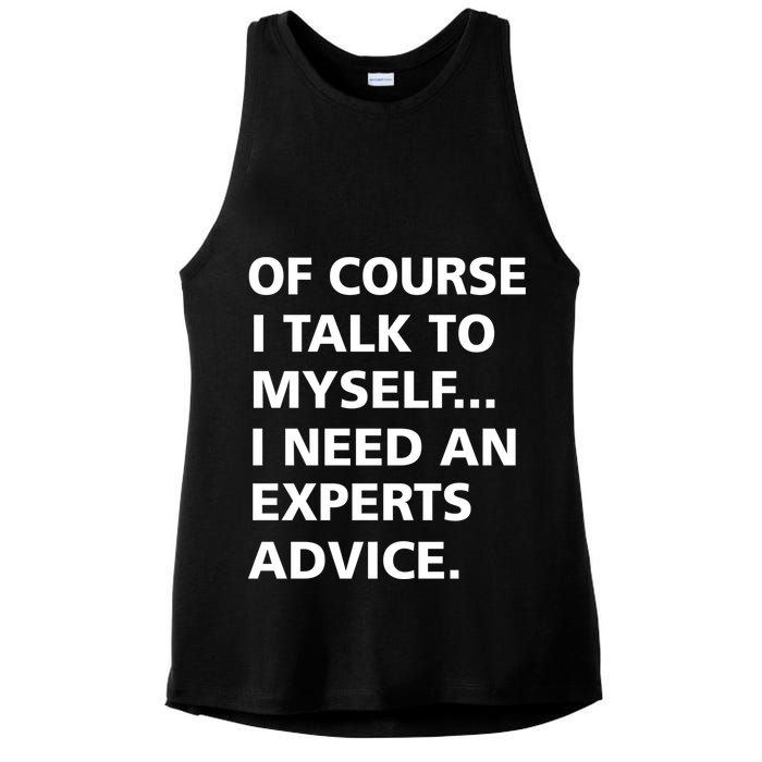 Of Course I Talk To Myself… I need an Experts Advice Ladies PosiCharge Tri-Blend Wicking Tank