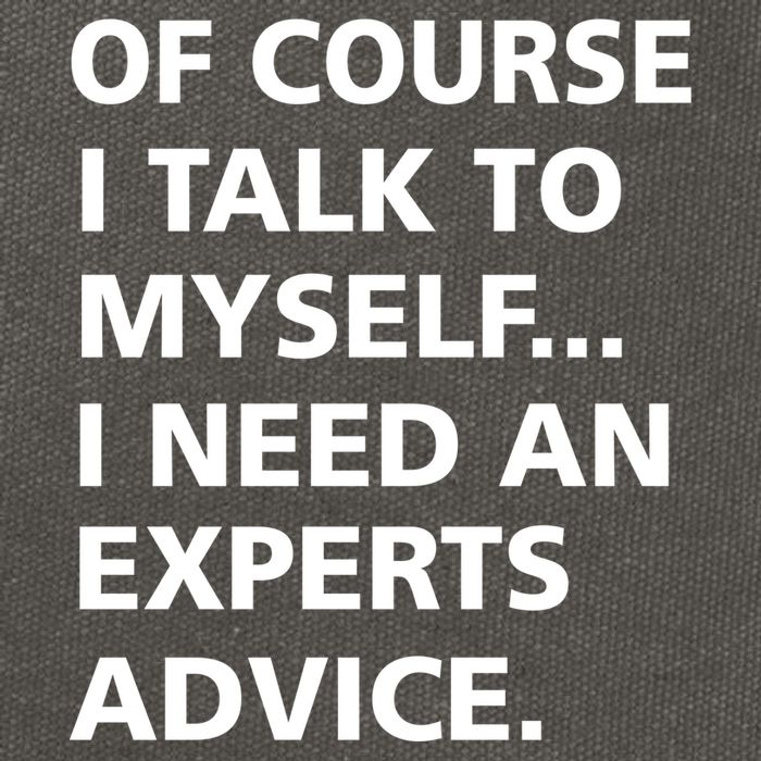 Of Course I Talk To Myself… I need an Experts Advice Cotton Canvas Backpack