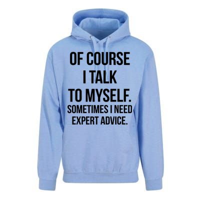 Of Course I Talk To Myself Sarcastic Unisex Surf Hoodie