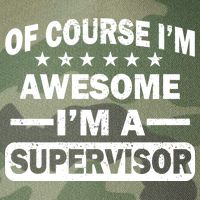 Of Course I'm Awesome I'm A Supervisor Legacy Tie Dye Trucker Hat