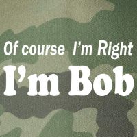 Of Course I'm Right I'm Bob Legacy Tie Dye Trucker Hat