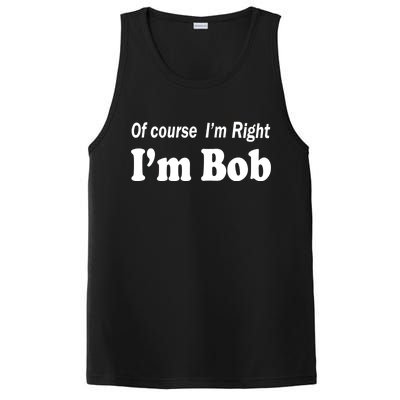 Of Course I'm Right I'm Bob PosiCharge Competitor Tank