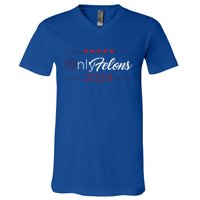 Only Felons 2024 America Flag Trump President Quote Funny Gift V-Neck T-Shirt