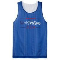 Only Felons 2024 America Flag Trump President Quote Funny Gift Mesh Reversible Basketball Jersey Tank